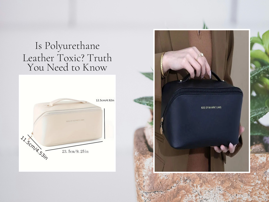 Is Polyurethane Leather Toxic? Truth You Need to Know