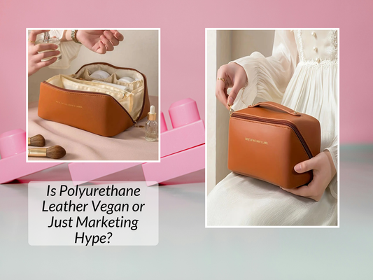 Is Polyurethane Leather Vegan or Just Marketing Hype?