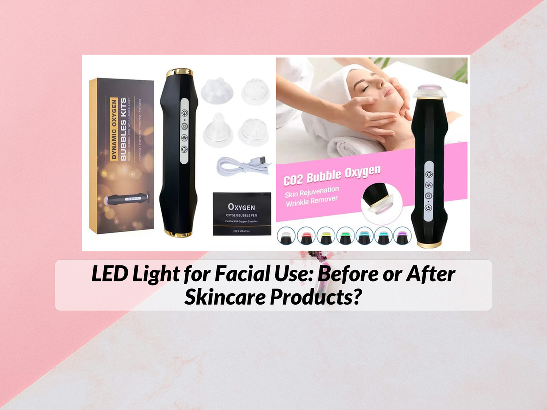 LED Light for Facial Use: Before or After Skincare Products?