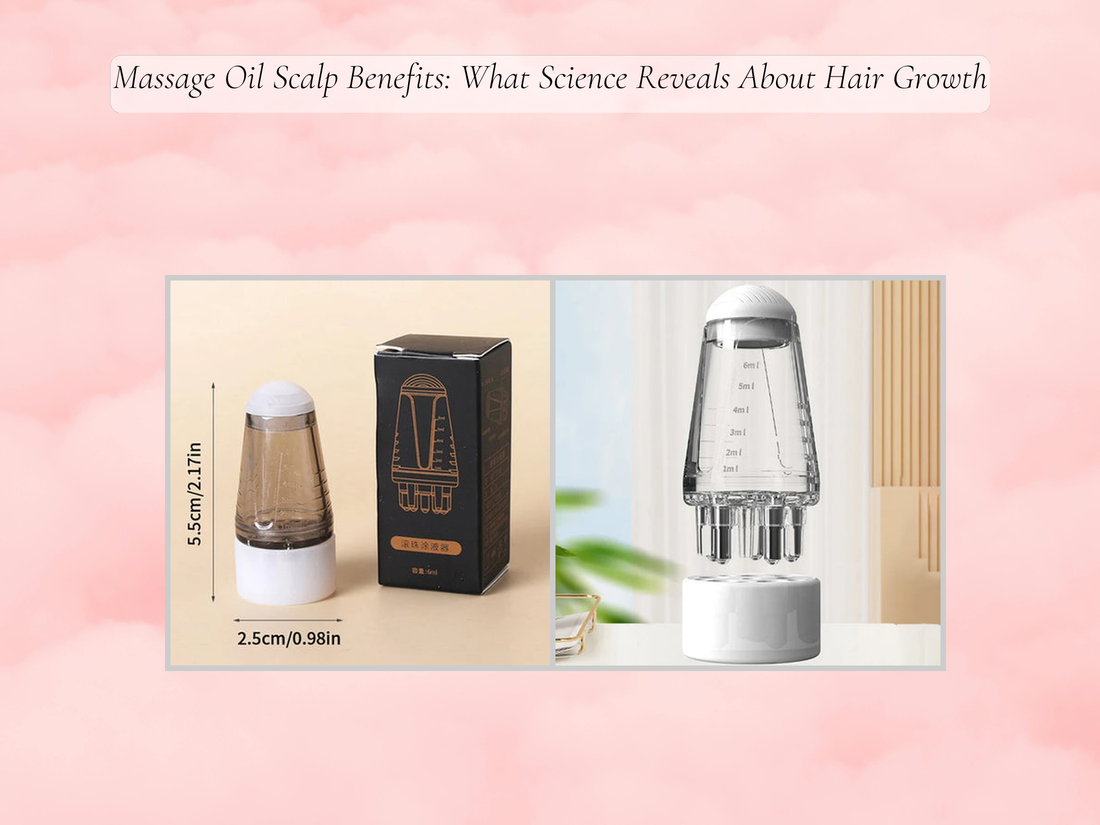 Massage Oil Scalp Benefits: What Science Reveals About Hair Growth