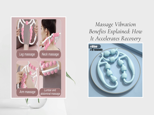 Massage Vibration Benefits Explained: How It Accelerates Recovery