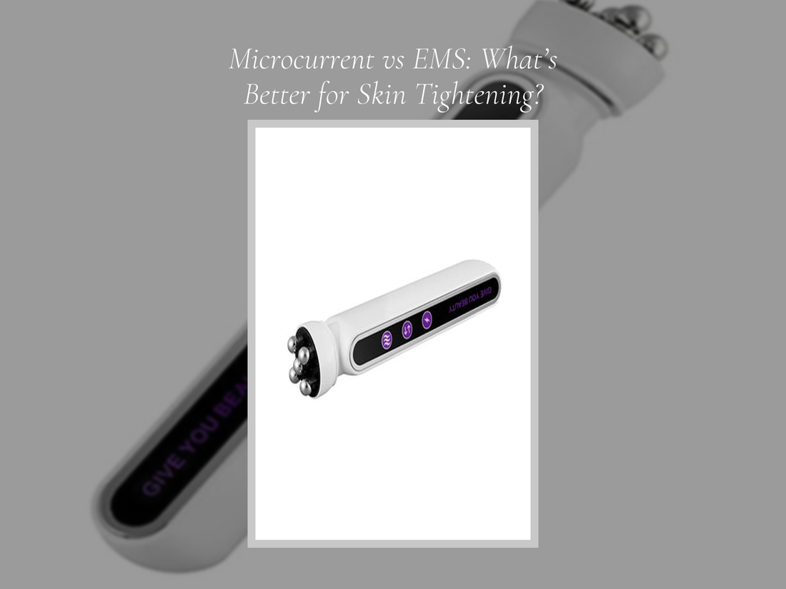 Microcurrent vs EMS: What’s Better for Skin Tightening?