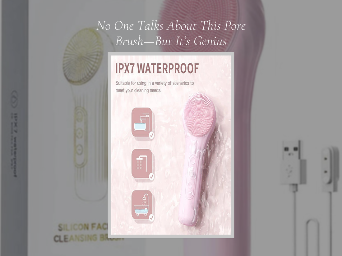 No One Talks About This Pore Brush—But It’s Genius