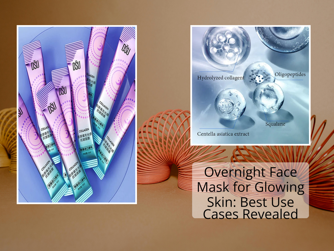 Overnight Face Mask for Glowing Skin: Best Use Cases Revealed