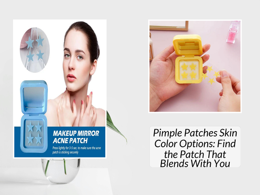 Pimple Patches Skin Color Options: Find the Patch That Blends With You