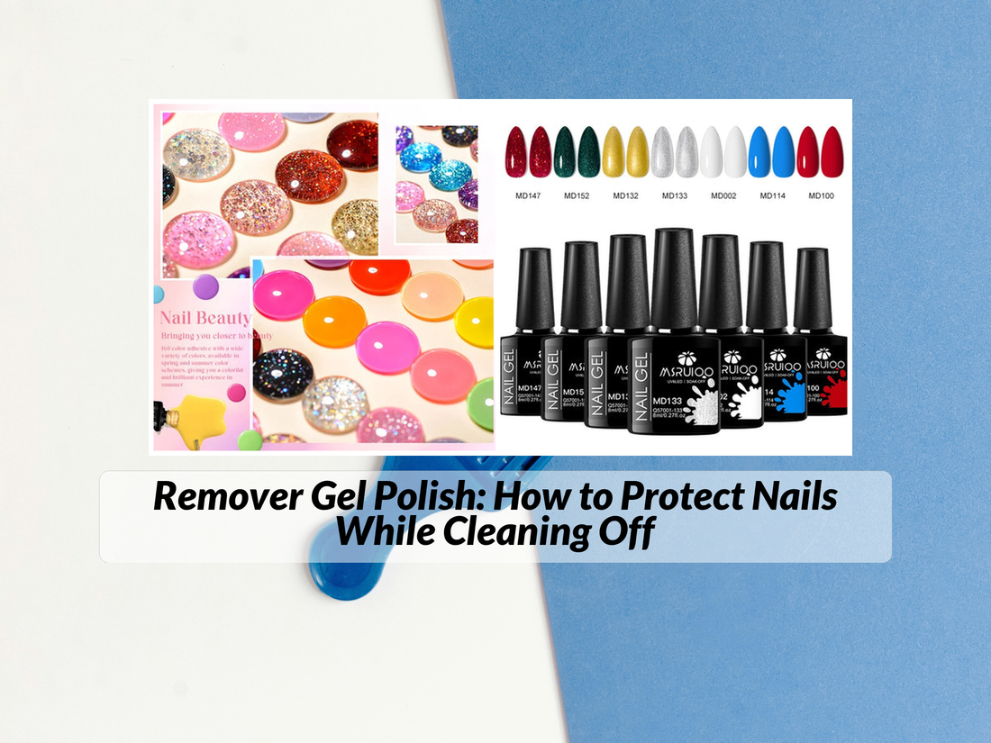 Remover Gel Polish: How to Protect Nails While Cleaning Off