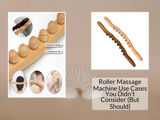 Roller Massage Machine Use Cases You Didn’t Consider (But Should)