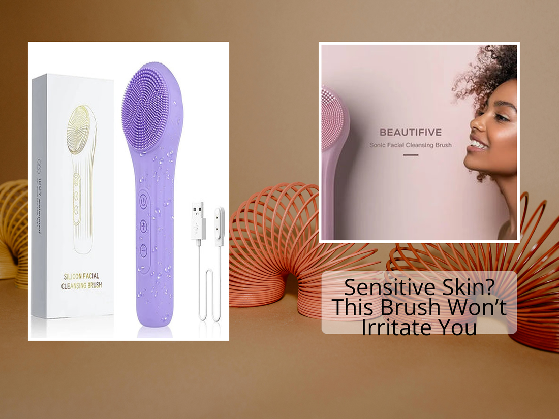 Sensitive Skin? This Brush Won’t Irritate You