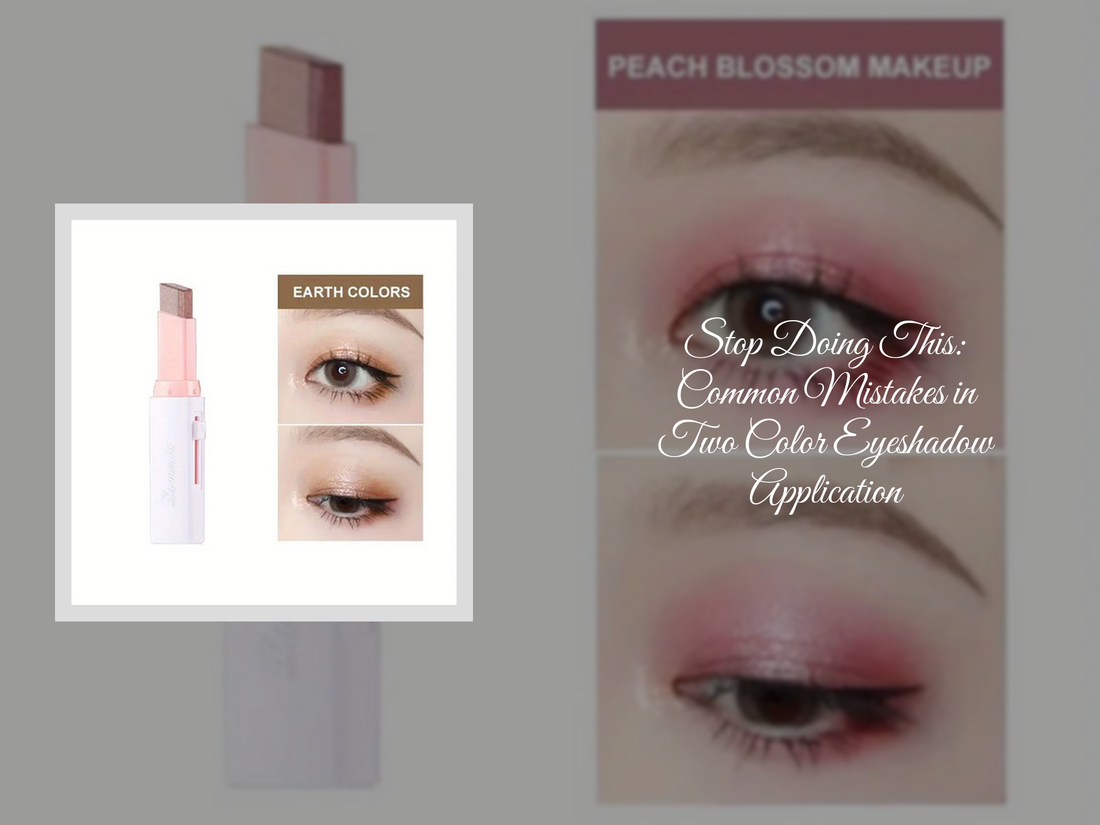 Stop Doing This: Common Mistakes in Two Color Eyeshadow Application