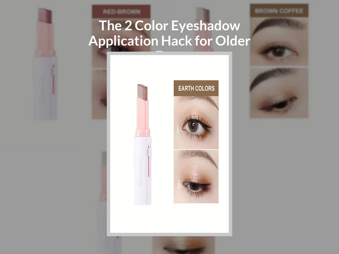 The 2 Color Eyeshadow Application Hack for Older Eyes