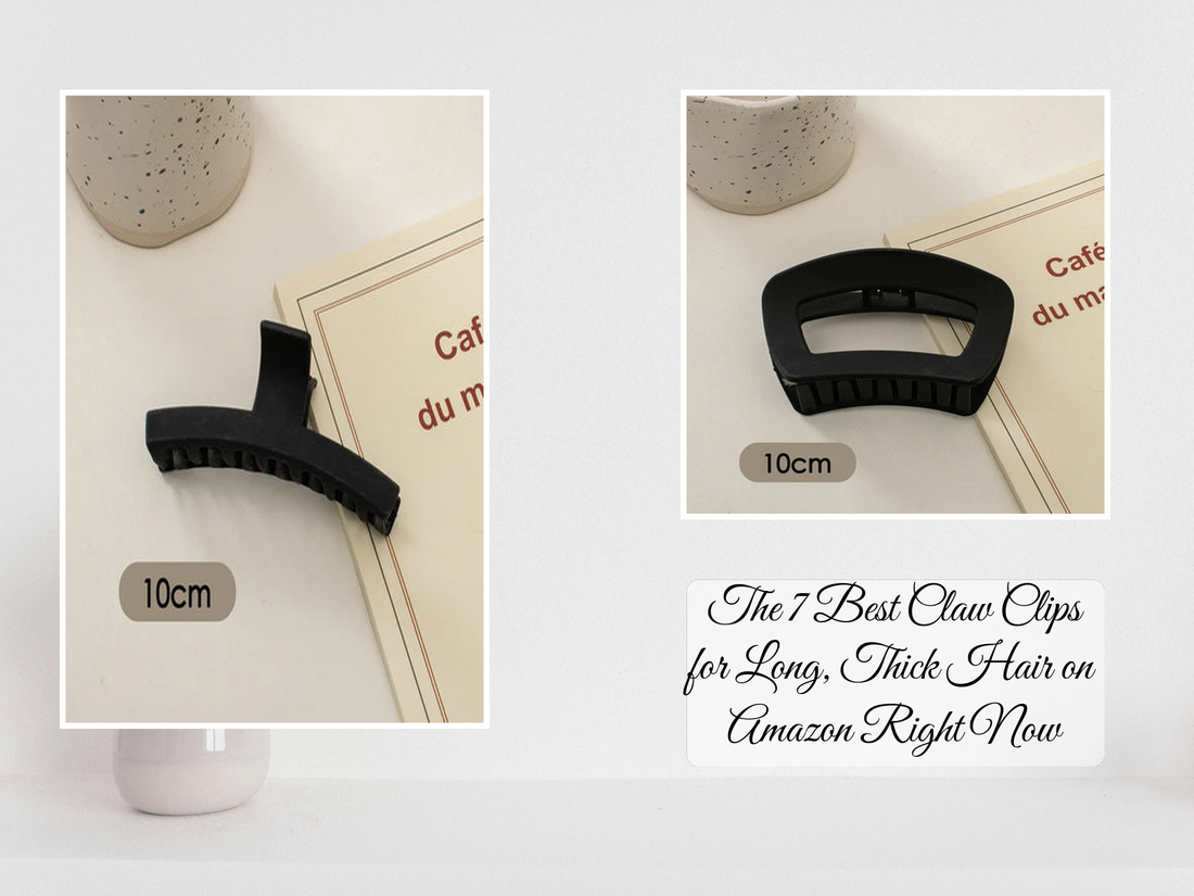The 7 Best Claw Clips for Long, Thick Hair on Amazon Right Now