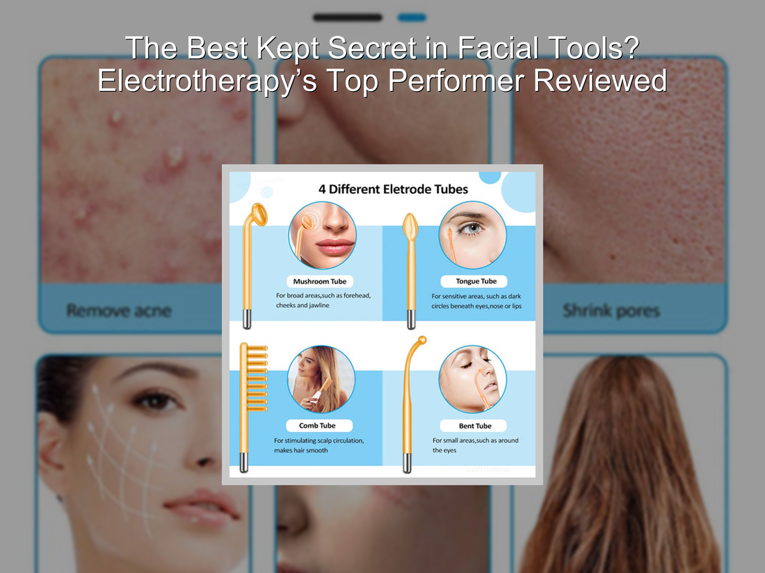 The Best Kept Secret in Facial Tools? Electrotherapy’s Top Performer Reviewed