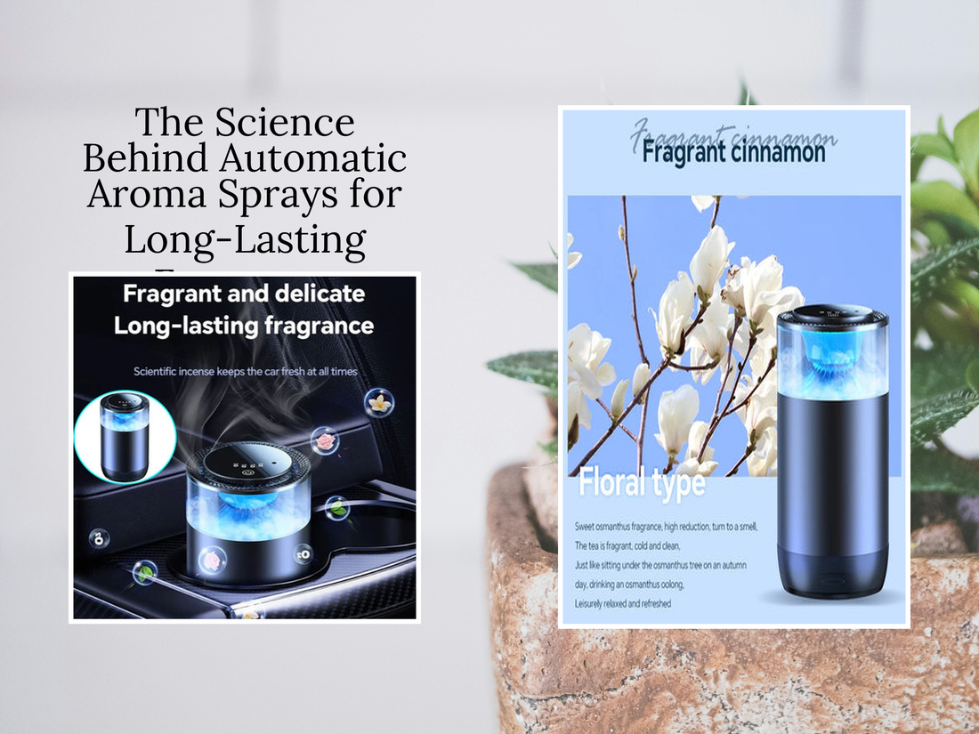 The Science Behind Automatic Aroma Sprays for Long-Lasting Fragrance