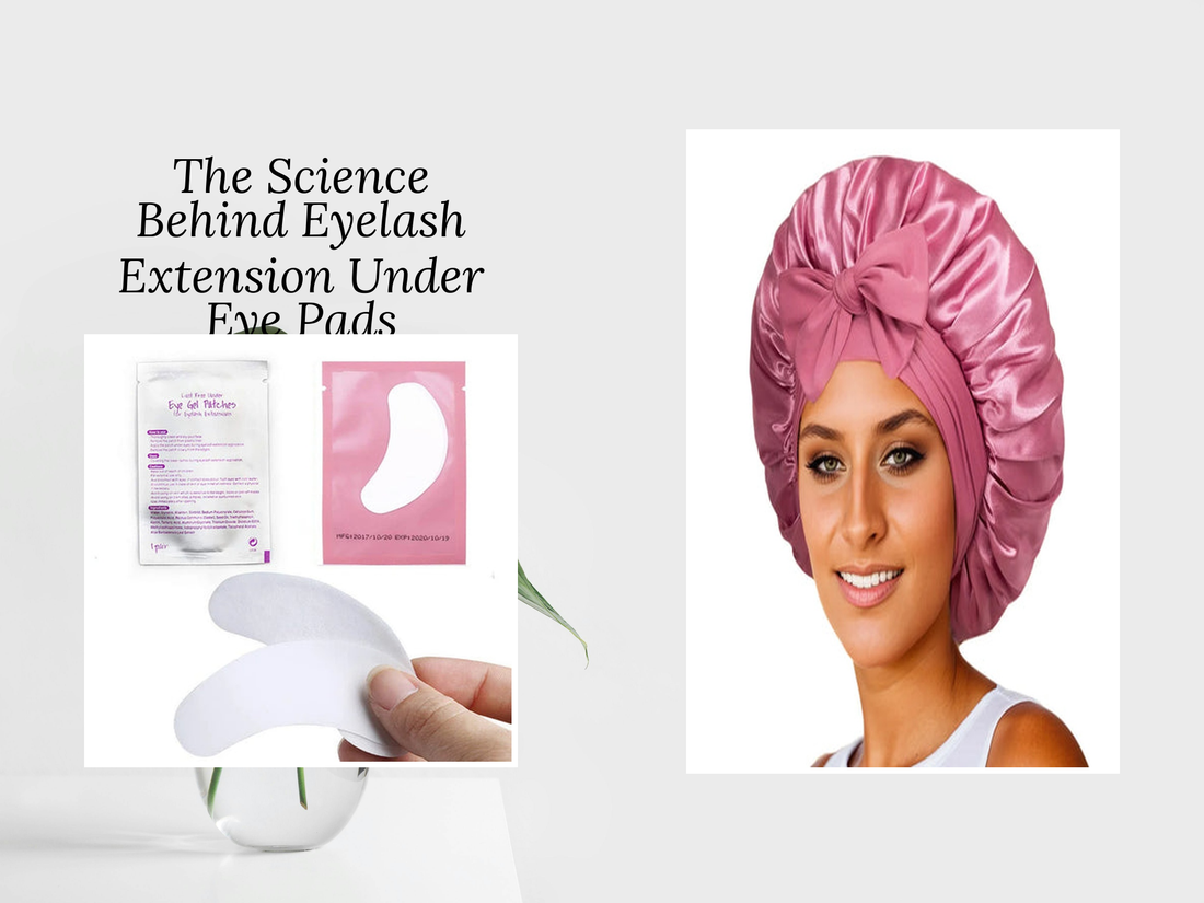 The Science Behind Eyelash Extension Under Eye Pads