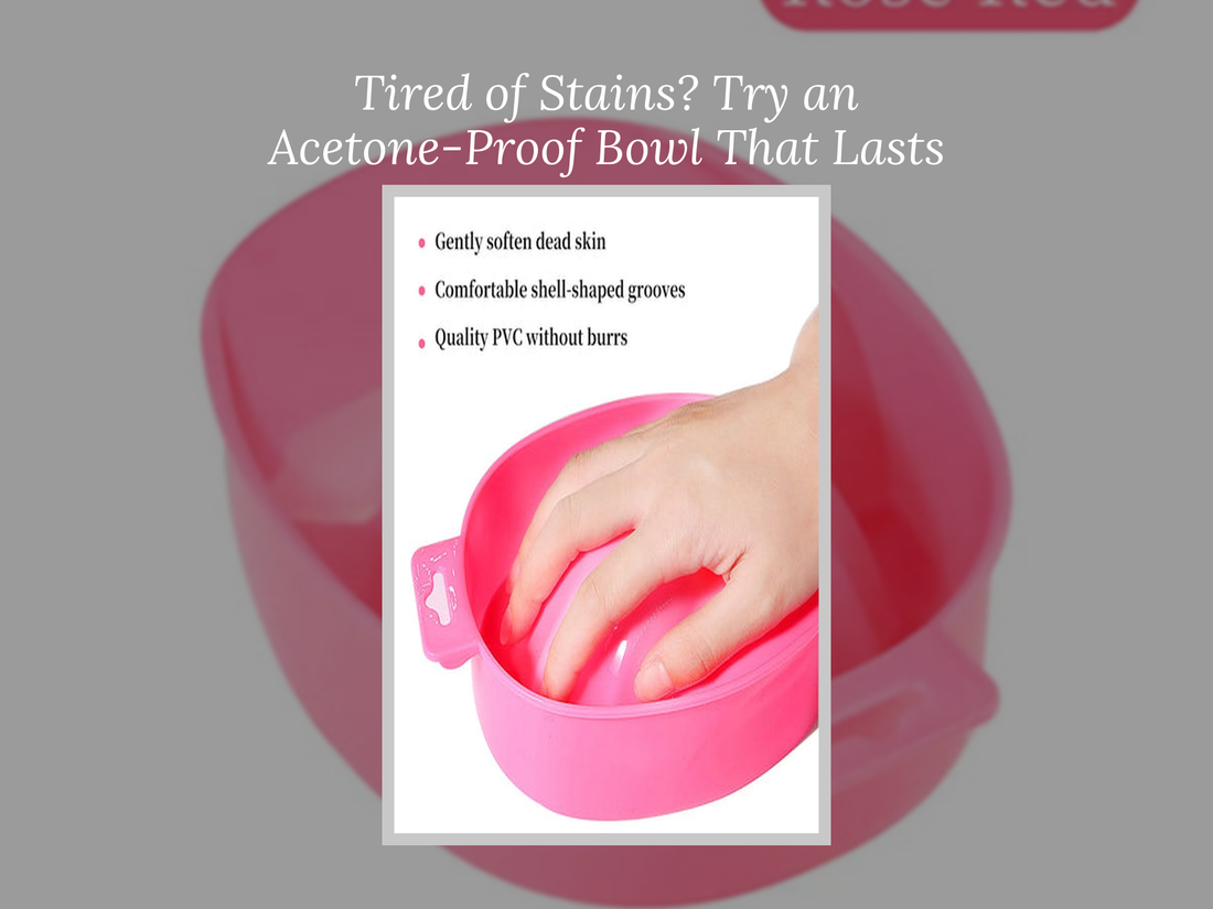 Tired of Stains? Try an Acetone-Proof Bowl That Lasts