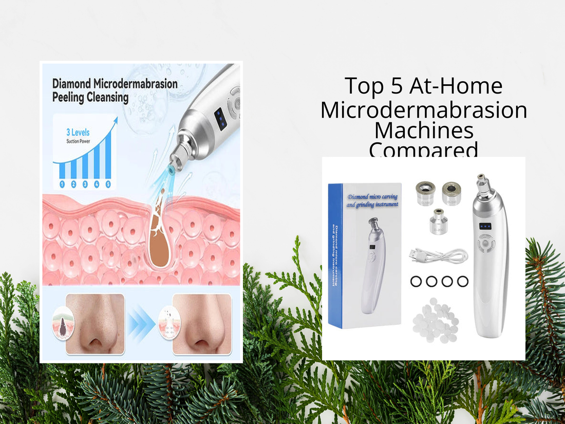 Top 5 At-Home Microdermabrasion Machines Compared