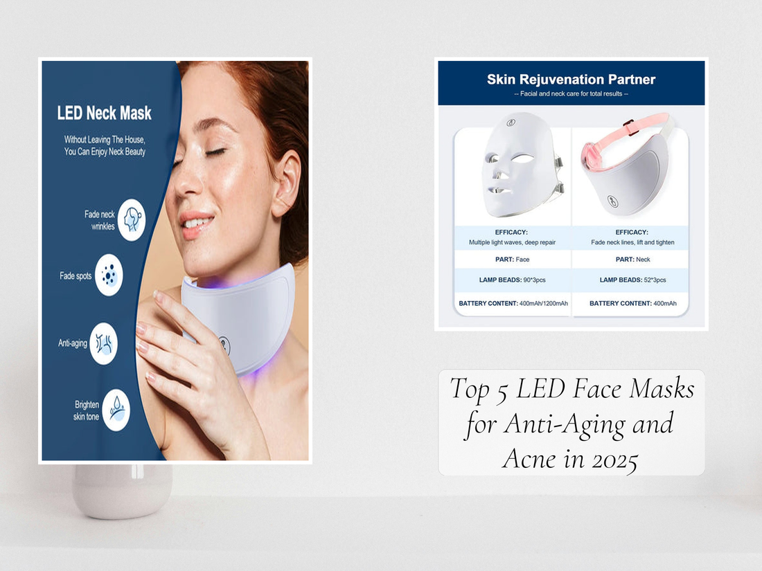 Top 5 LED Face Masks for Anti-Aging and Acne in 2025