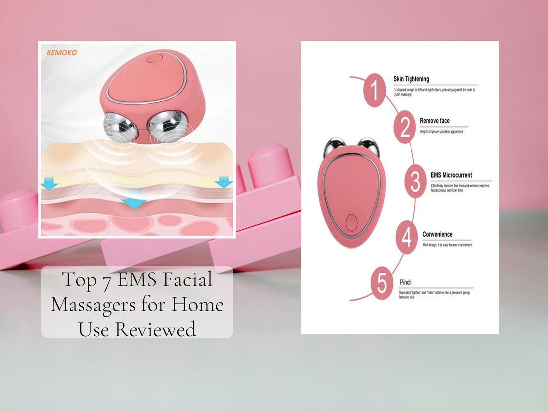 Top 7 EMS Facial Massagers for Home Use Reviewed