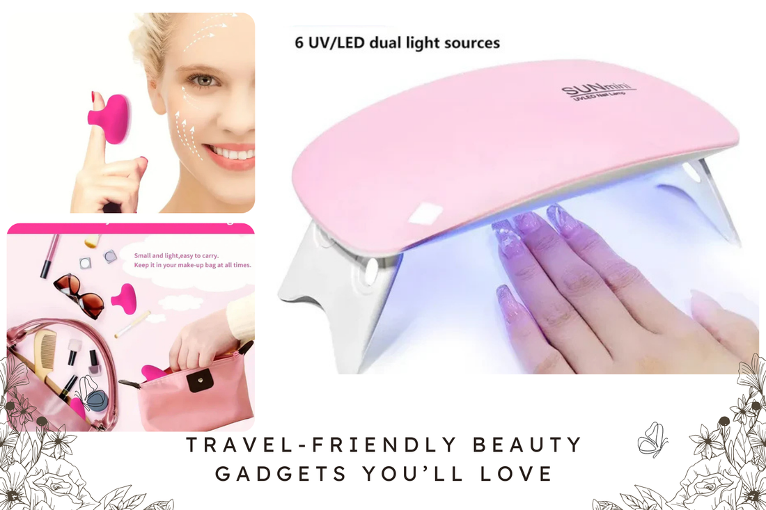 Travel-Friendly Beauty Gadgets You’ll Love