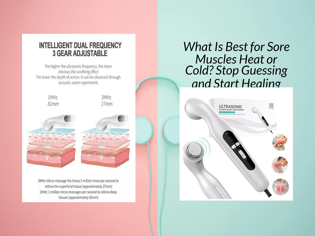 What Is Best for Sore Muscles Heat or Cold? Stop Guessing and Start Healing