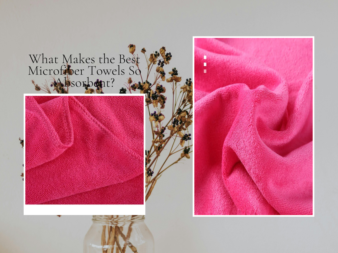 What Makes the Best Microfiber Towels So Absorbent?