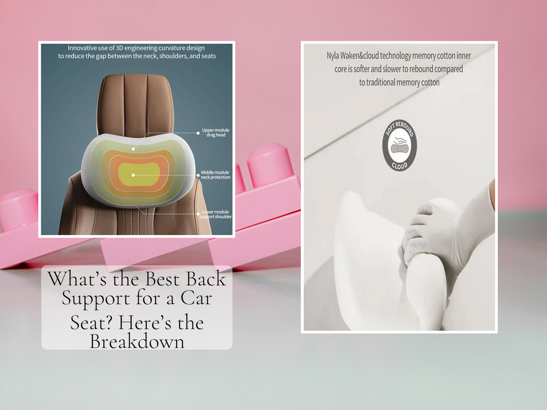 What’s the Best Back Support for a Car Seat? Here’s the Breakdown