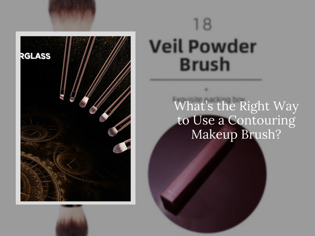 What’s the Right Way to Use a Contouring Makeup Brush?