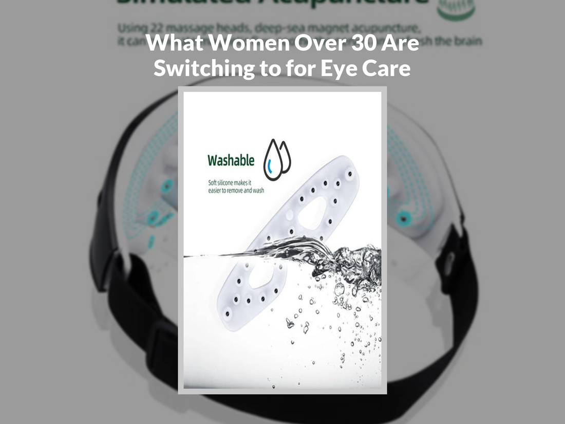 What Women Over 30 Are Switching to for Eye Care