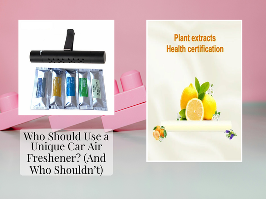 Who Should Use a Unique Car Air Freshener? (And Who Shouldn’t)