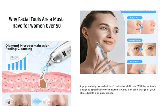 Why Facial Tools Are a Must-Have for Women Over 50
