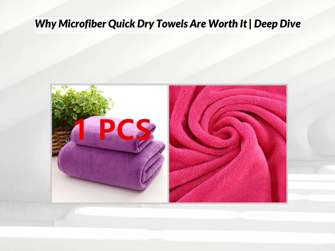 Why Microfiber Quick Dry Towels Are Worth It | Deep Dive