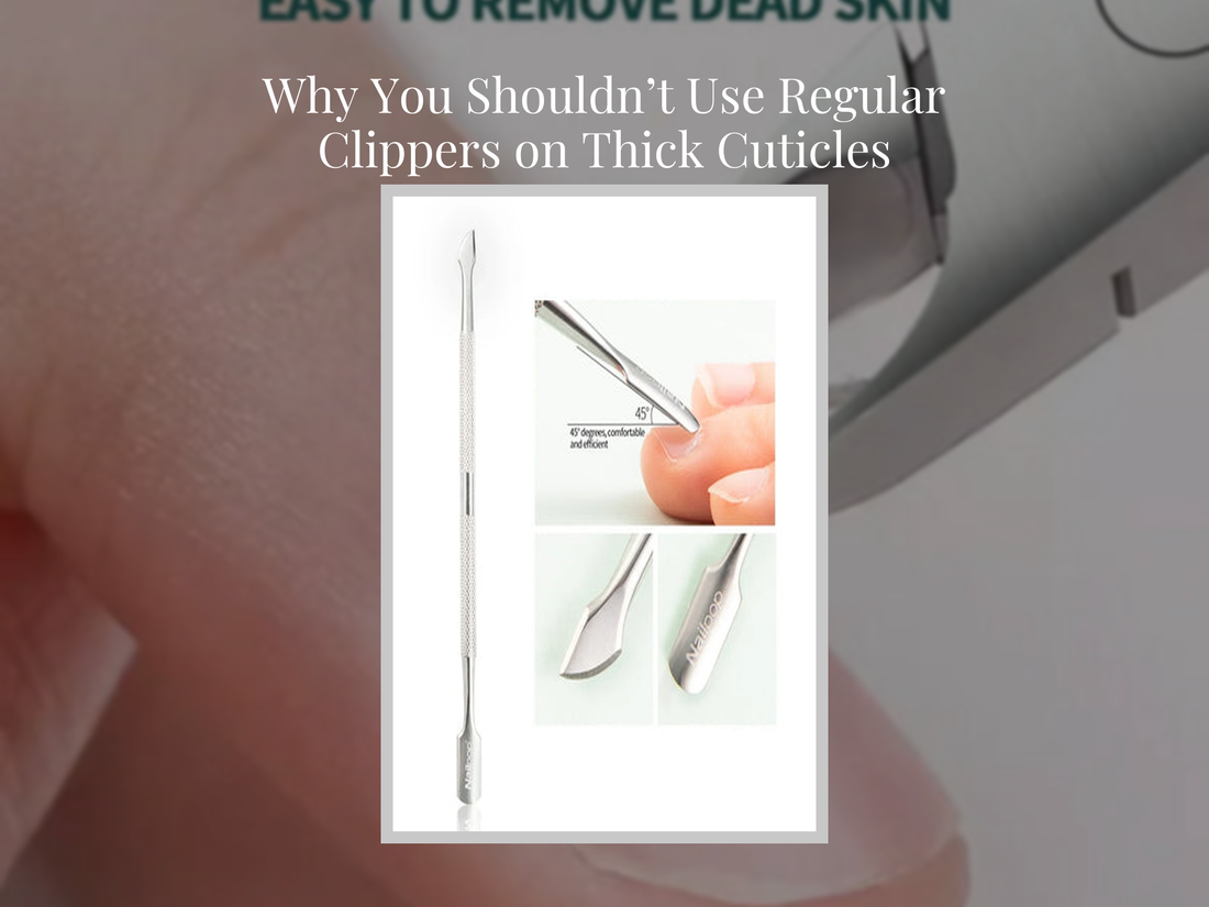 Why You Shouldn’t Use Regular Clippers on Thick Cuticles