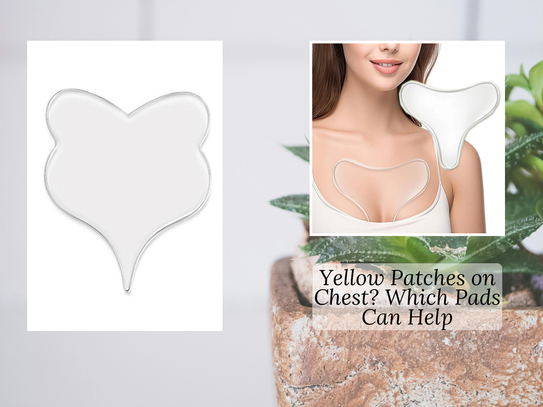 Yellow Patches on Chest? Which Pads Can Help