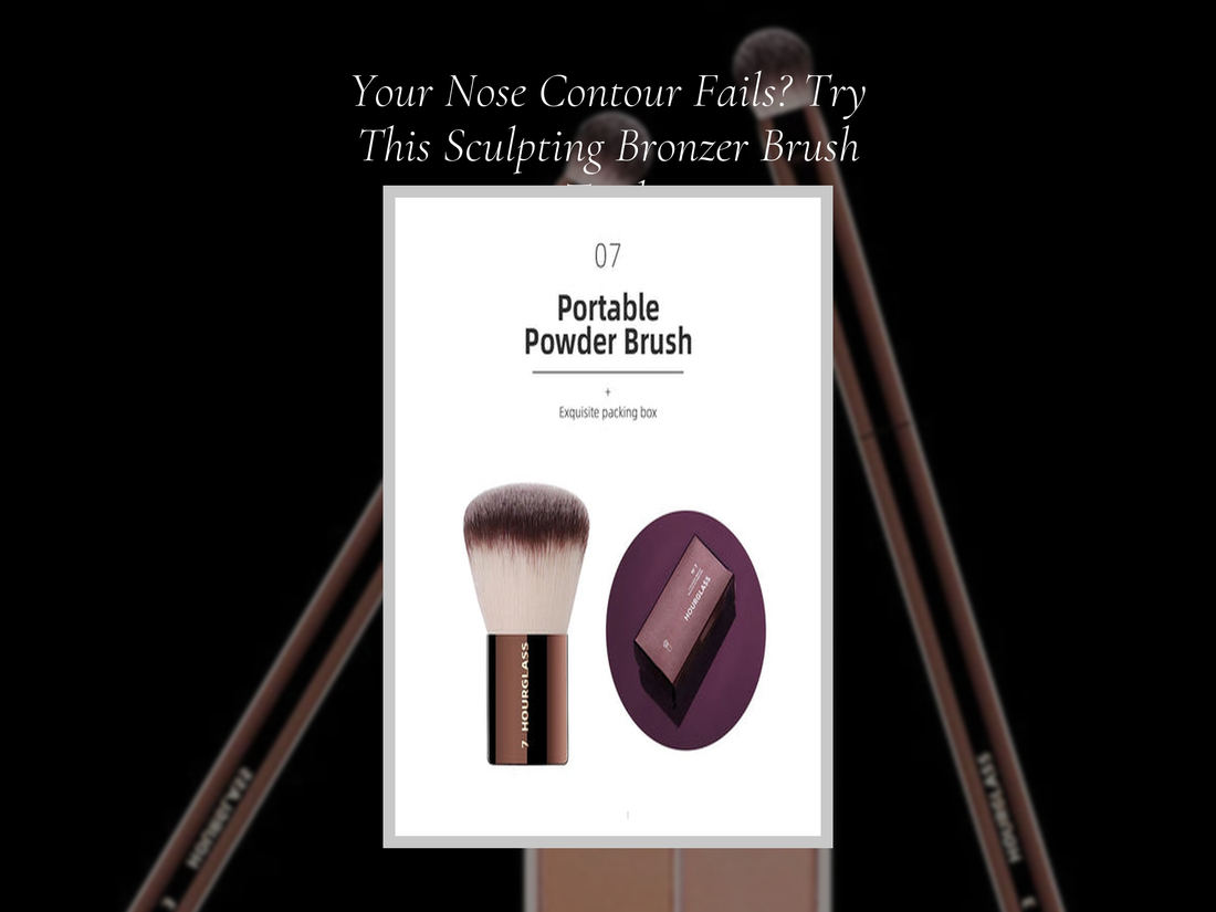Your Nose Contour Fails? Try This Sculpting Bronzer Brush Trick