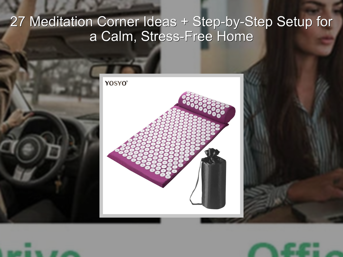 27 Meditation Corner Ideas + Step-by-Step Setup for a Calm, Stress-Free Home