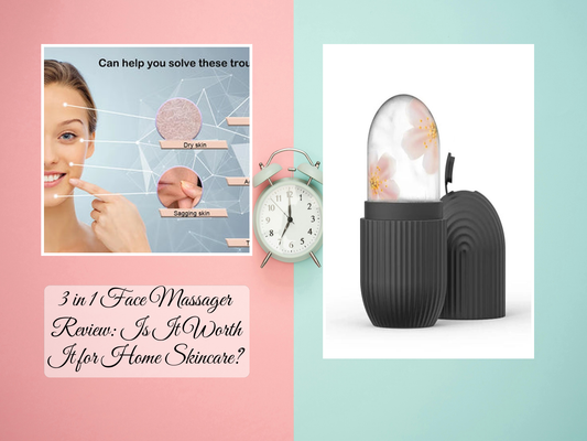 3 in 1 Face Massager Review: Is It Worth It for Home Skincare?