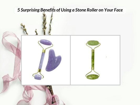 5 Surprising Benefits of Using a Stone Roller on Your Face