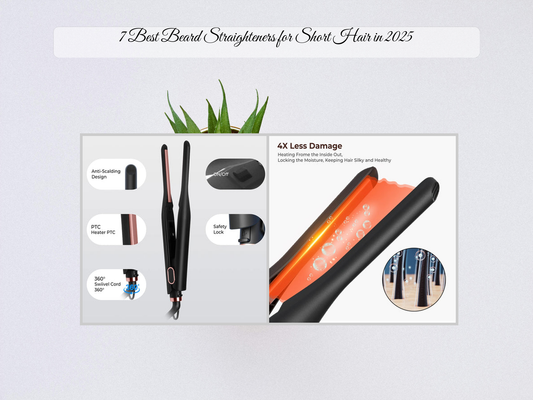 7 Best Beard Straighteners for Short Hair in 2025