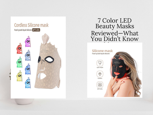 7 Color LED Beauty Masks Reviewed—What You Didn’t Know Matters