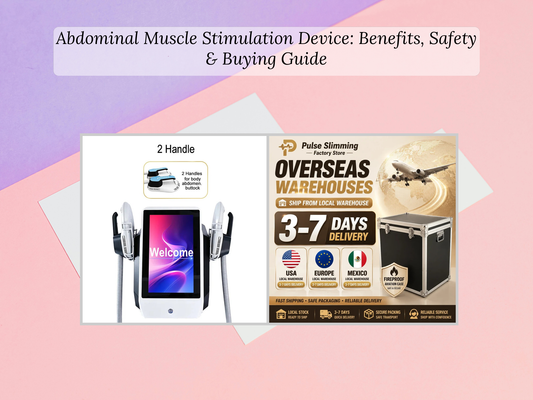 Abdominal Muscle Stimulation Device: Benefits, Safety & Buying Guide