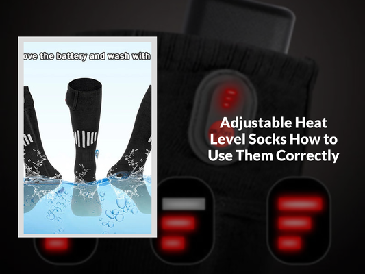 Adjustable Heat Level Socks How to Use Them Correctly