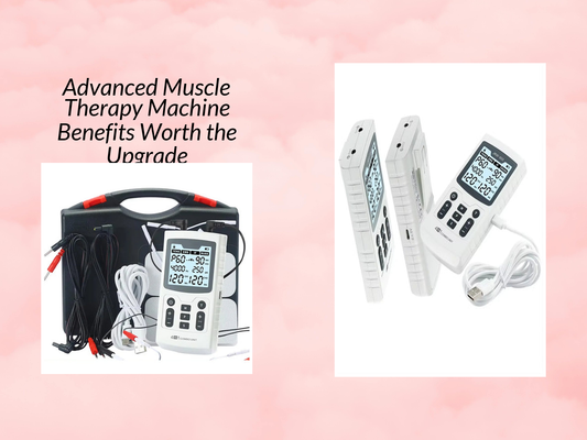 Advanced Muscle Therapy Machine Benefits Worth the Upgrade