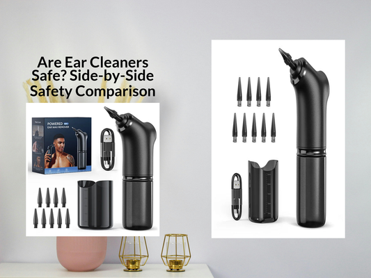 Are Ear Cleaners Safe? Side-by-Side Safety Comparison