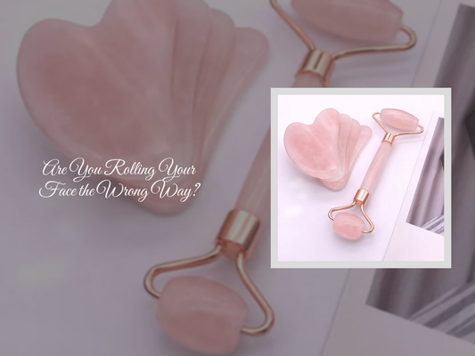 Are You Rolling Your Face the Wrong Way?