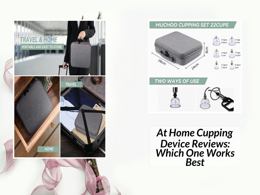 At Home Cupping Device Reviews: Which One Works Best