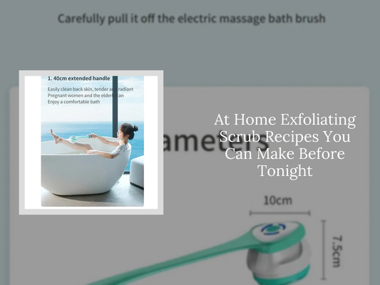 At Home Exfoliating Scrub Recipes You Can Make Before Tonight