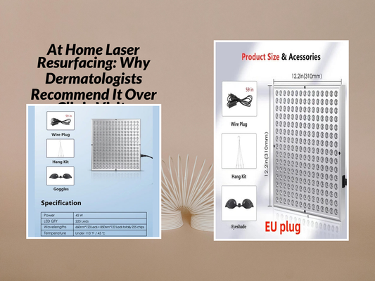 At Home Laser Resurfacing: Why Dermatologists Recommend It Over Clinic Visits