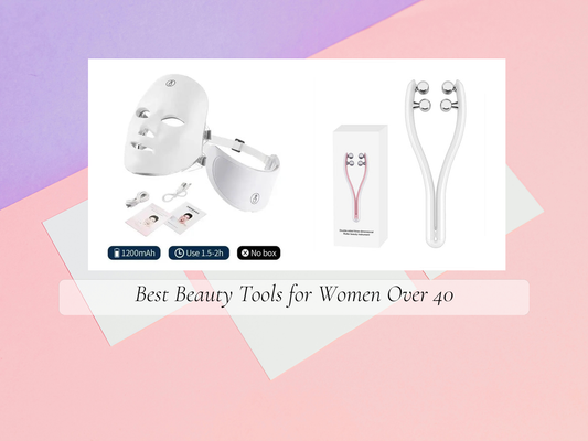 Best Beauty Tools for Women Over 40