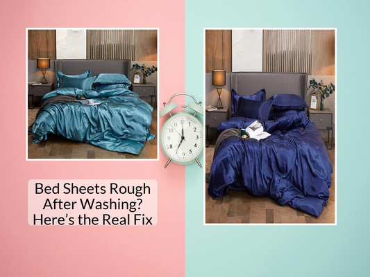 Bed Sheets Rough After Washing? Here’s the Real Fix