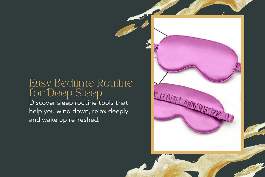 Easy Bedtime Routine for Deep Sleep